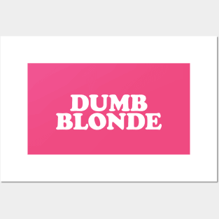 Dumb Blonde - Y2K Vibes Posters and Art